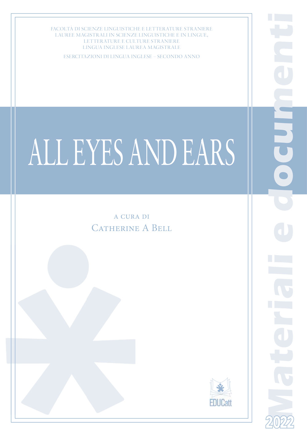 all-eyes-and-ears-strumenti-di-studio-educatt